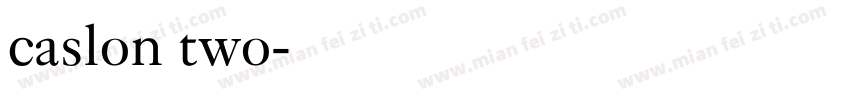 caslon two字体转换